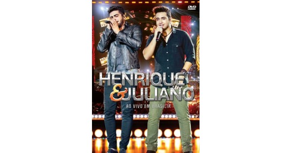 DVD Henrique e Juliano - Ao Vivo Em Brasília